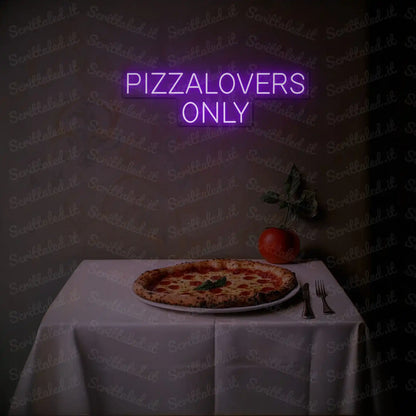 PIZZALOVERS ONLY